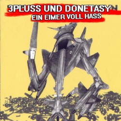Ein Eimer Voll Hass