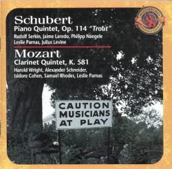 Schubert: Piano Quintet, op. 114 “Trout” / Mozart: Clarinet Quintet, K. 581