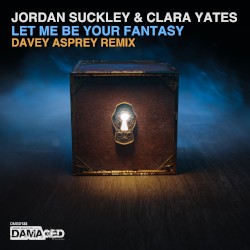 Let Me Be Your Fantasy (Davey Asprey remix)