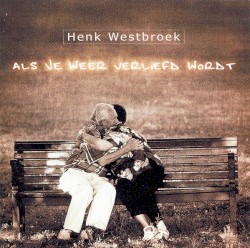 Als je weer verliefd wordt / Ik zou weg kunnen lopen