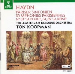 Symphonies Parisiennes Nos. 83 "La Poule", 84, 85 "La Reine"
