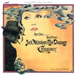 Chinatown: Original Motion Picture Soundtrack