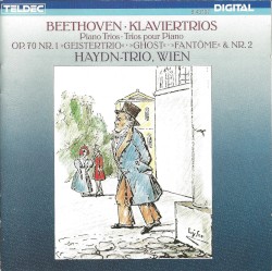 Klaviertrios op. 70 Nr. 1 "Geistertrio" & Nr. 2