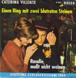 Einen Ring mit zwei blutroten Steinen / Rosalie, mußt nicht weinen