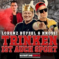 Trinken ist auch Sport (NOISETIME remix)