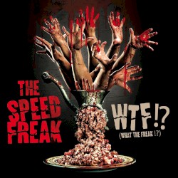 WTF!? (What The Freak !?)