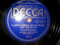 I Ain’t Gonna Sin No More / I Can’t Dance (I Got Ants in My Pants)