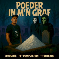 Poeder In M’n Graf