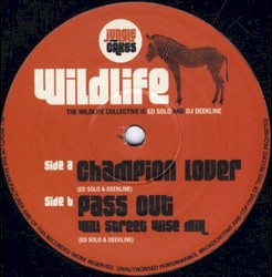 Champion Lover / Pass Out (Will Street Wise mix)