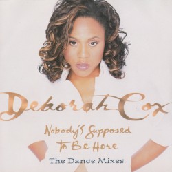 Nobody's Supposed to Be Here