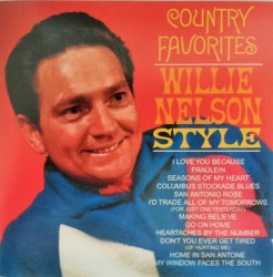 Country Favorites Willie Nelson Style
