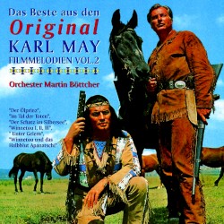 Das Beste aus den Original-Karl-May-Filmmelodien, Vol. 2