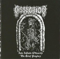 Into Infinite Obscurity / The Grief Prophecy