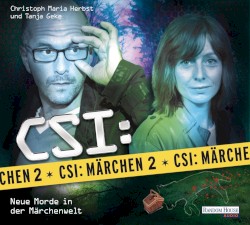 CSI: Märchen 2