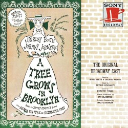 A Tree Grows in Brooklyn (Original Broadway Cast)