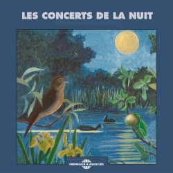Les Concerts de la nuit / Night‐time Concerts