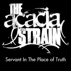 Servant in the Place of Truth