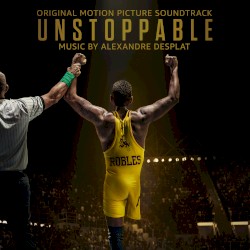 Unstoppable: Original Motion Picture Soundtrack