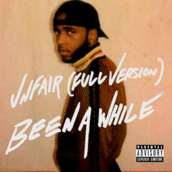 Unfair (Full Version) / Been A While