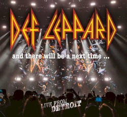 And There Will Be a Next Time… Live From Detroit
