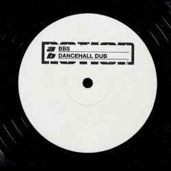 BBS / DANCEHALL DUB