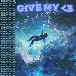 Give My Heart