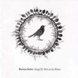 Songs III: Bird on the Water