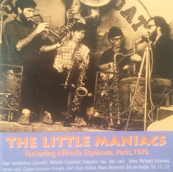 The Little Maniacs featuring Alfredo Espinoza, Paris, 1970