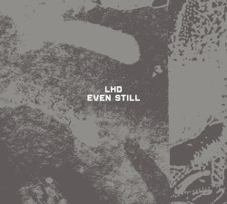Even Still