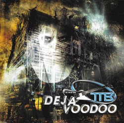 Deja Voodoo