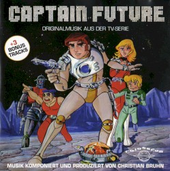 Captain Future: Originalmusik aus der TV-Serie