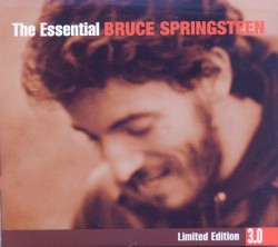 The Essential Bruce Springsteen: Limited Edition 3.0