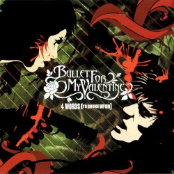 4 Words (To Choke Upon)