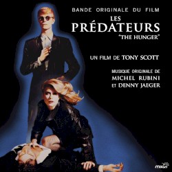 The Hunger: Original Motion Picture Soundtrack