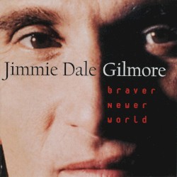 Braver Newer World