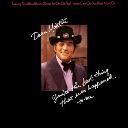 You’re the Best Thing That Ever Happened to Me