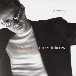 I Need to Know (The Remixes)