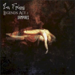 Legends Act 2: Vampires