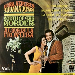 South of the Border (Al sur de la frontera, Vol. 1)