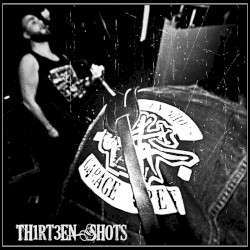 Thirteen Shots