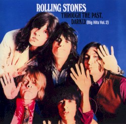 Through the Past, Darkly (Big Hits, Vol. 2)