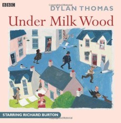 Under Milk Wood-BBC Radio Dramatisation