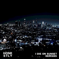 I Die on Sunset (remixes)