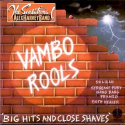 Vambo Rools ‘Big Hits and Close Shaves’