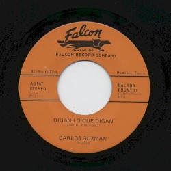 Digan lo que digan / Di que estas hasta mañana