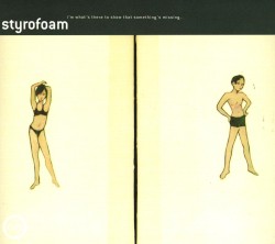 I'm What's There to Show That Something's Missing