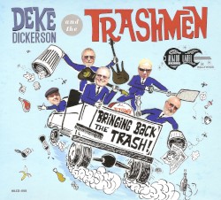 Bringing Back the Trash!