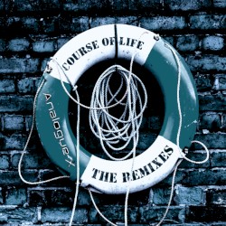 Course of Life (The Remixes)