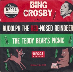 Rudolph the Red‐Nosed Reindeer / The Teddy Bears’ Picnic