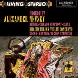 Prokofiev: Alexander Nevsky / Khachaturian: Violin Concerto